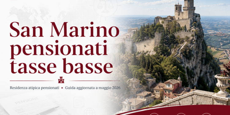 san marino pensionati tasse basse