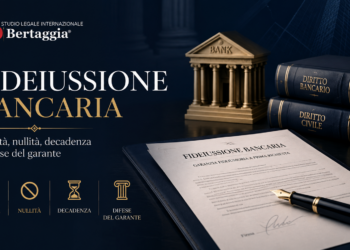 Fideiussione bancaria, nullità delle clausole, decadenza e difese del garante – Studio Legale Internazionale Bertaggia
