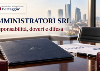 Copertina Bertaggia: amministratori SRL, responsabilità, doveri e difesa